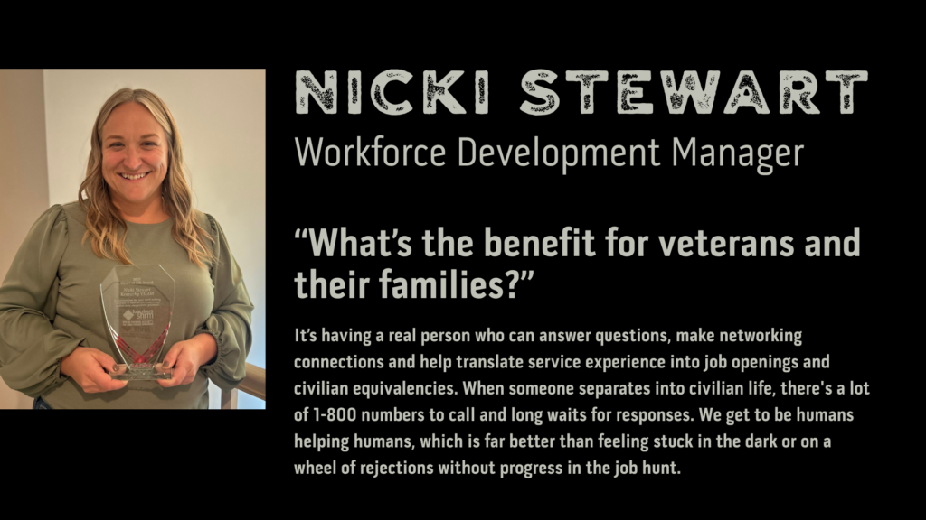 Photo of Nicki Stewart, KY VALOR's Workforce Development Manager, on a black background, next to her quote.